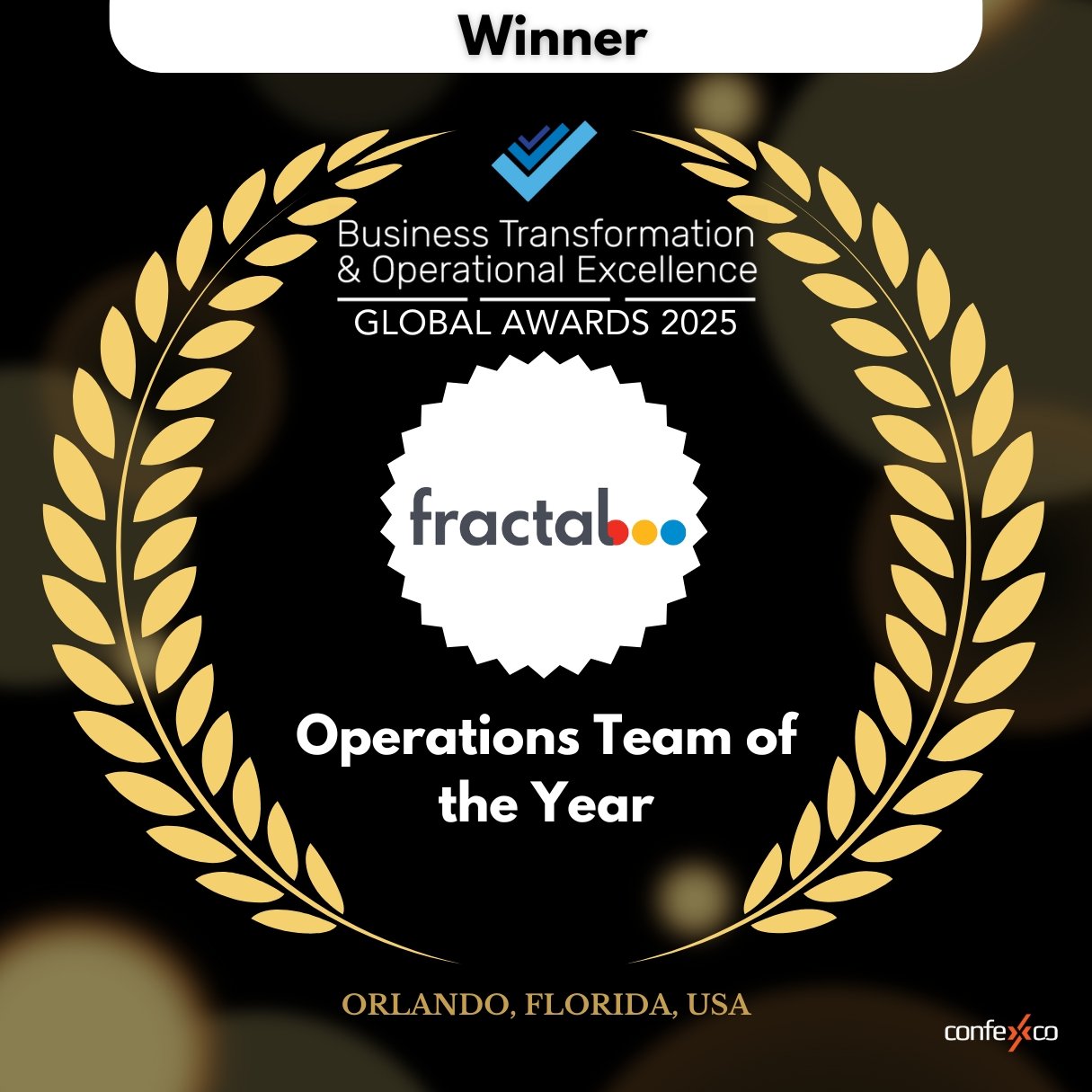 Image of a certificate award for Fractal, recognizing them as the Operations Team of the Year at the Business Transformation & Operational Excellence Global Awards 2025, held in Orlando, Florida.
